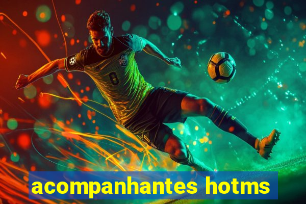 acompanhantes hotms